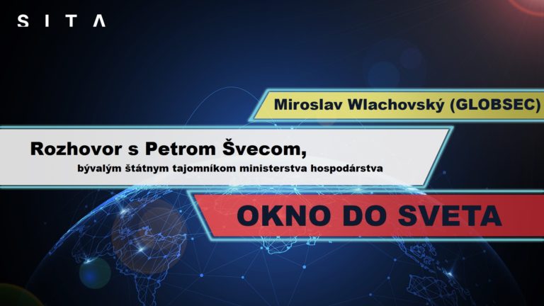 Okno do sveta: Stratégiu ekonomickej diplomacie nemôžeme meniť s každým novým ministrom (video)